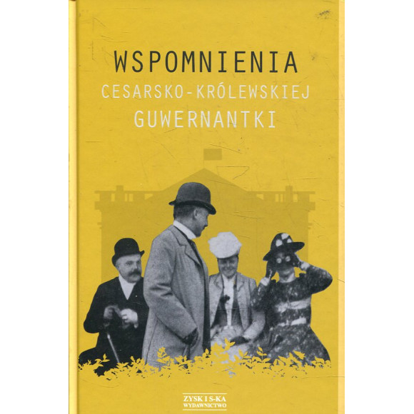 Wspomnienia cesarsko-królewskiej guwernantki