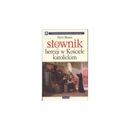 Słownik herezji w Kościele katolickim
