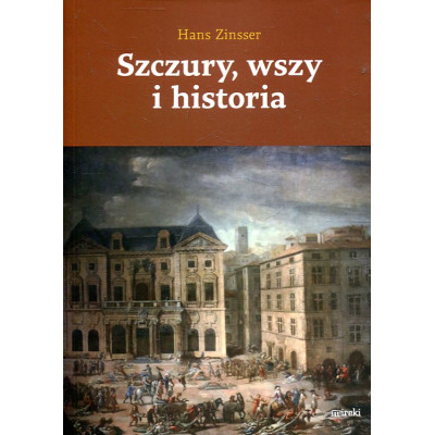 Szczury, wszy i historia