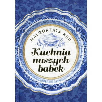 Kuchnia naszych babek