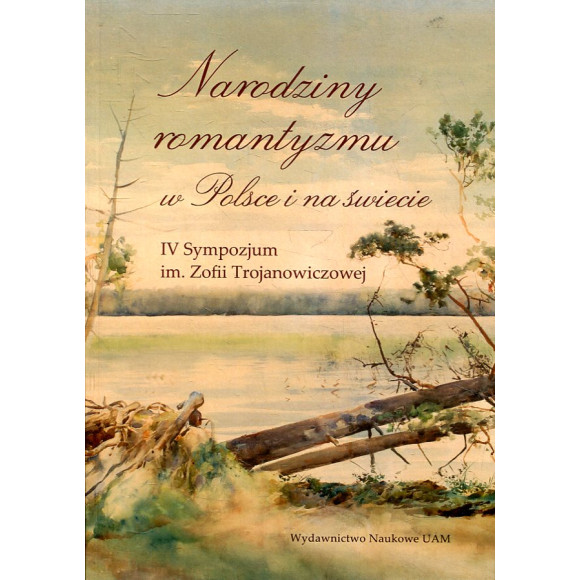 Narodziny romantyzmu w Polsce i na świecie