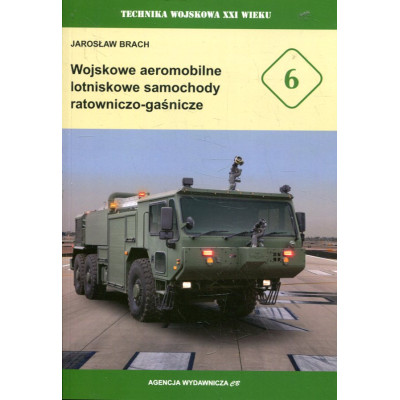 Wojskowe aeromobilne lotniskowe samochody ratowniczo-gaśnicze