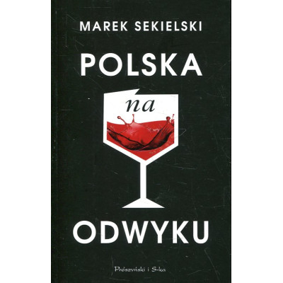 Polska na odwyku