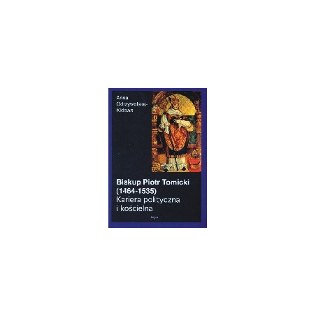 Biskup Piotr Tomicki (1464-1535)