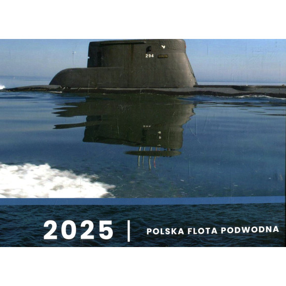 Kalendarz 2025 Polska Flota Podwodna