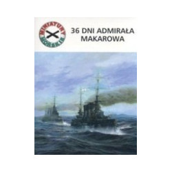 36 dni admirała Makarowa