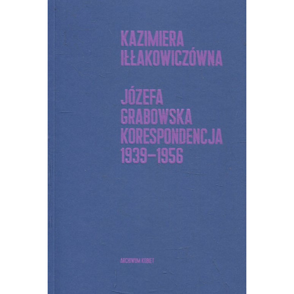 Korespondencja 1939-1956