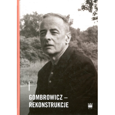 Gombrowicz - rekonstrukcje