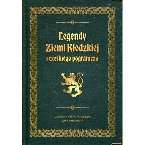 Legendy Ziemi Kłodzkiej i czeskiego pogranicza