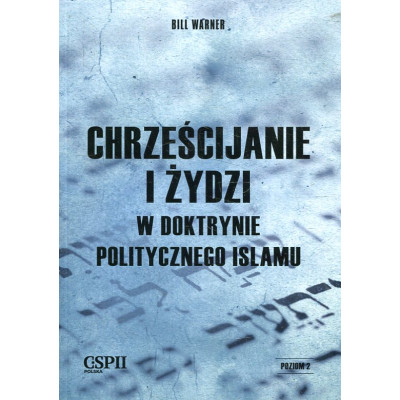 Chrześcijanie i Żydzi w doktrynie politycznego islamu