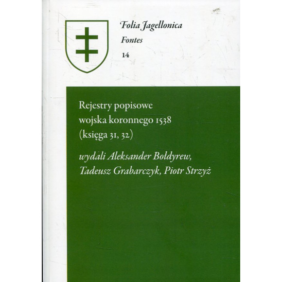 Rejestry popisowe wojska koronnego 1538 (księga 31, 32)