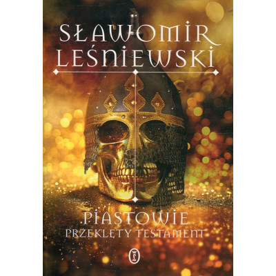 Piastowie. Przeklęty testament