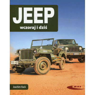 Jeep wczoraj i dziś