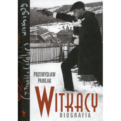 Witkacy. Biografia
