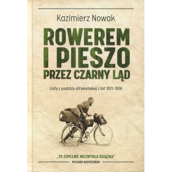 Rowerem i pieszo przez Czarny Ląd
