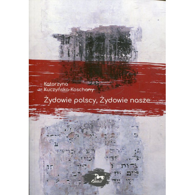 Żydowie polscy, Żydowie nasze