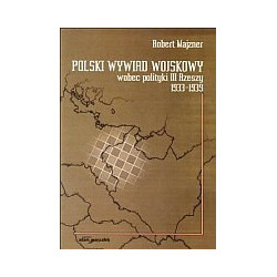Polski wywiad wojskowy wobec polityki III Rzeszy 1933–1939