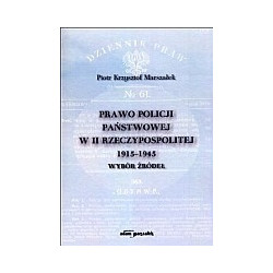 Prawo Policji Państwowej w II Rzeczypospolitej 1915–1945