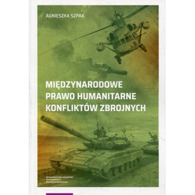 Międzynarodowe prawo humanitarne konfliktów zbrojnych
