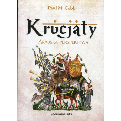Krucjaty Arabska perspektywa