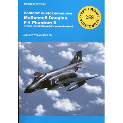 258 Samolot wielozadaniowy McDonnell Douglas F-4 Phantom II