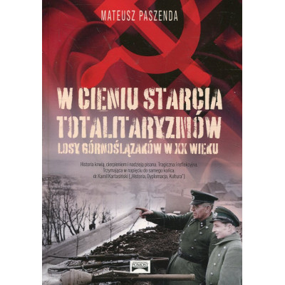 W cieniu starcia totalitaryzmów