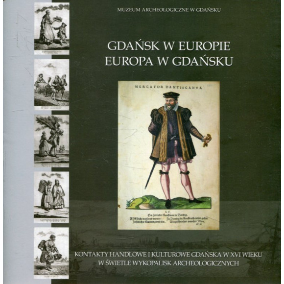 Gdańsk w Europie, Europa w Gdańsku