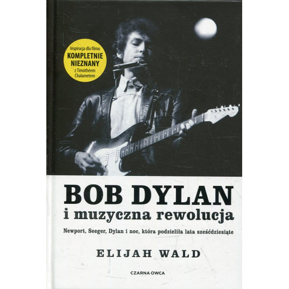 Bob Dylan i muzyczna rewolucja