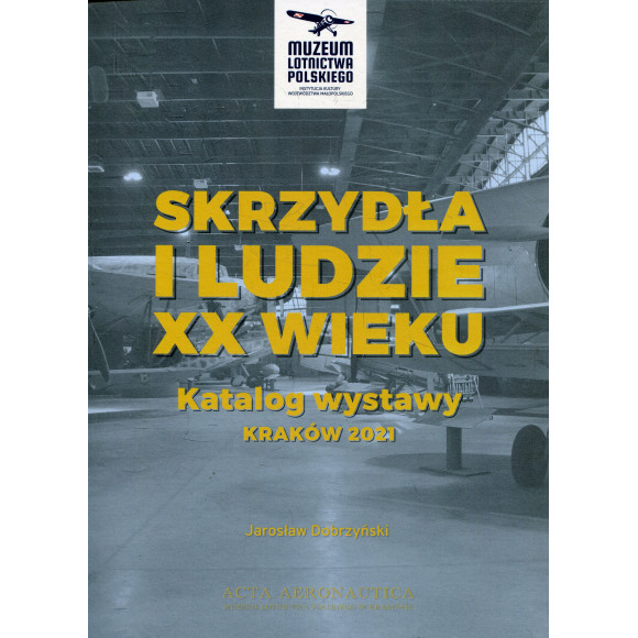 Skrzydła i ludzie XX wieku