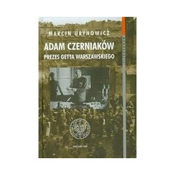 Adam Czerniaków 1880-1942