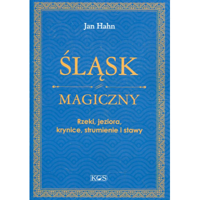 Śląsk magiczny