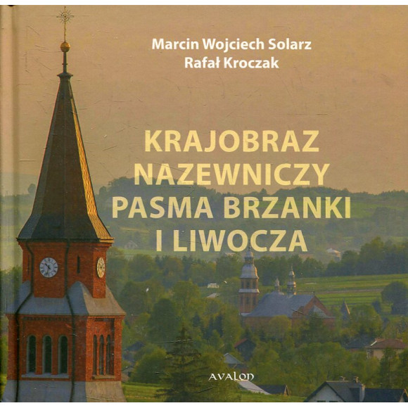 Krajobraz nazewniczy pasma Brzanki i Liwocza