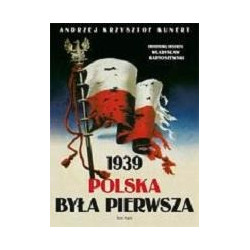 1939 Polska była pierwsza