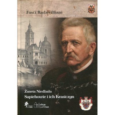 Sapiehowie i ich Krasiczyn