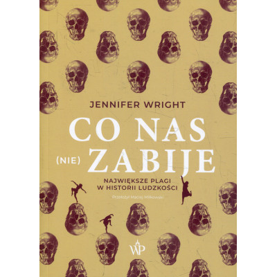 Co nas (nie) zabije