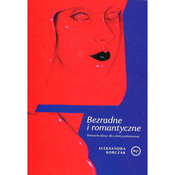 Bezradne i romantyczne