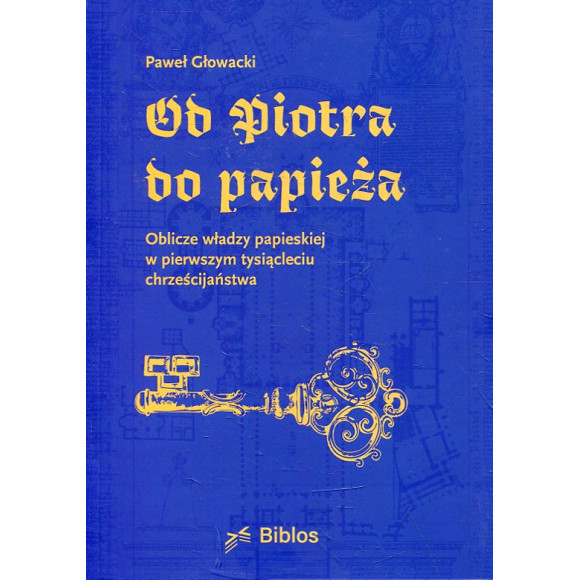 Od Piotra do papieża