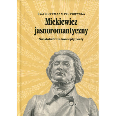 Mickiewicz jasnoromantyczny