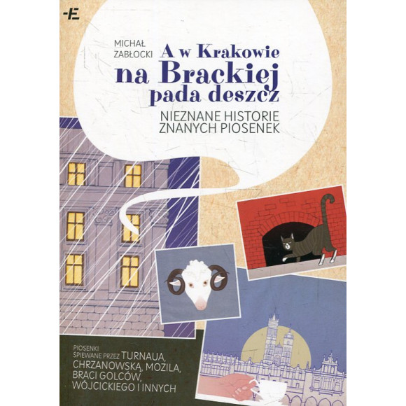 A w Krakowie na Brackiej pada deszcz