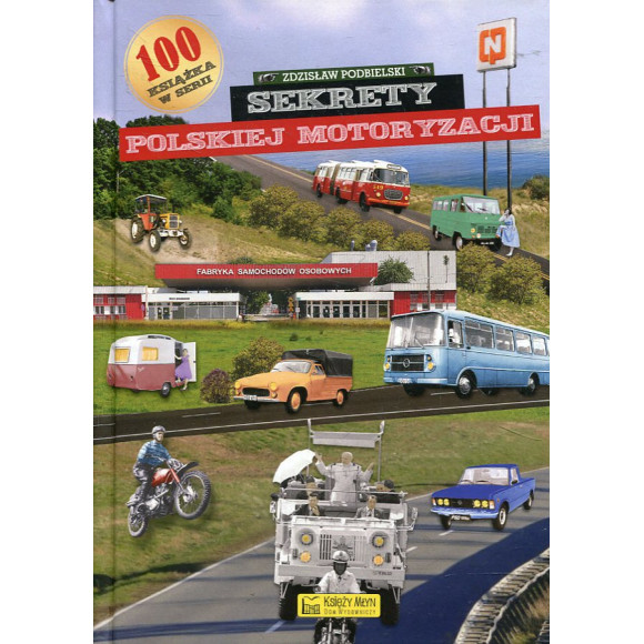 Sekrety polskiej motoryzacji