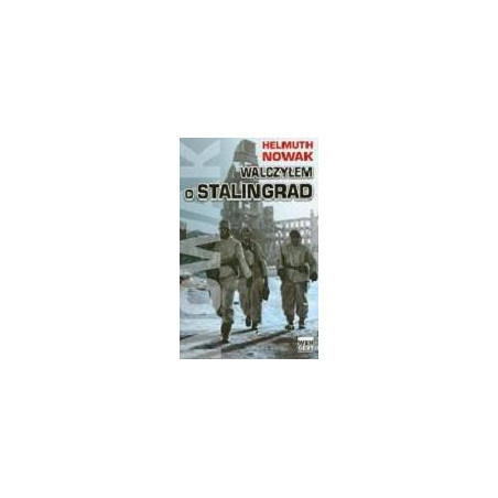 Walczyłem o Stalingrad