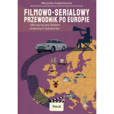 Filmowo-serialowy przewodnik po Europie