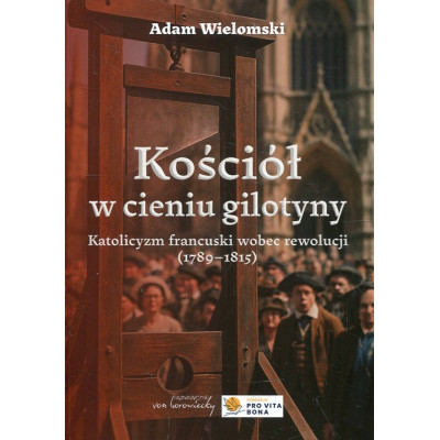 Kościół w cieniu gilotyny