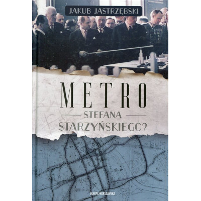 Metro Stefana Starzyńskiego?