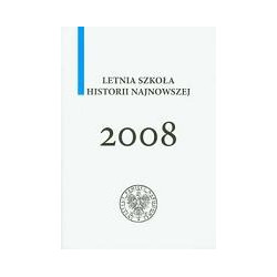 Letnia szkoła historii najnowszej 2008