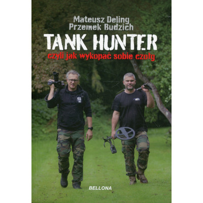 Tank hunter czyli jak wykopać sobie czołg