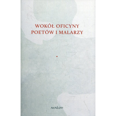 Wokół Oficyny Poetów i Malarzy