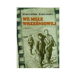 We mgle wrześniowej i inne opowiadania