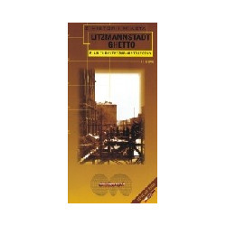 Litzmannstadt Ghetto. Plan Turystyczno-Historyczny