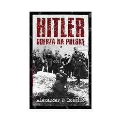 Hitler uderza na Polskę